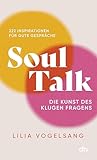 Soul Talk: Die Ku...