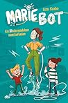 Marie Bot – Ein K...