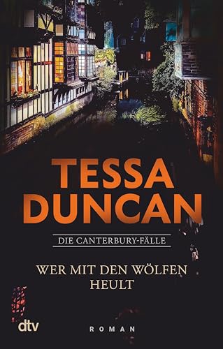 Wer mit den Wölfen heult: Roman (Die Canterbury-Fälle 2) (German Edition)