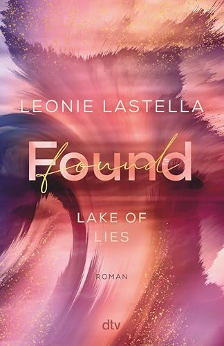 Found (Lake of Lies, #2)