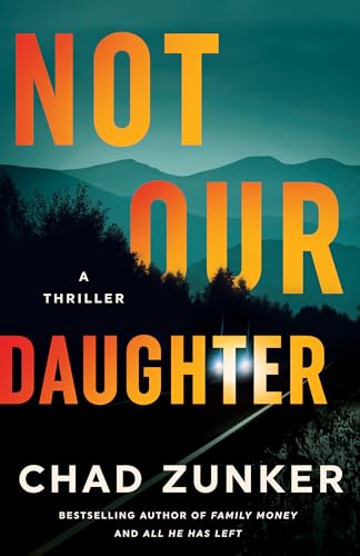 Not Our Daughter (Kindle Edition)