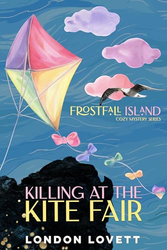 Killing at the Kite Fair (Frostfall Island #7)