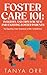 Foster Care 101 Insights an...