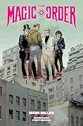 The Magic Order: Library Edition, Vol. 1