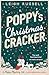 Poppy's Christmas Cracker (4) (A Poppy Mystery Tale)