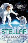 Stellar by Chris Bradford Stellar by Chris Bradford
