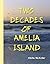 Two Decades of Amelia Island by Alisha McKellar