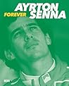 Ayrton Senna: Forever Ayrton Senna: Forever