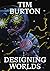 Tim Burton: Designing Worlds