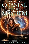 Coastal Midlife Mayhem