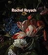Rachel Ruysch: Na...