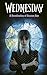 Wednesday: A Novelization o...