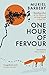 One Hour of Fervour