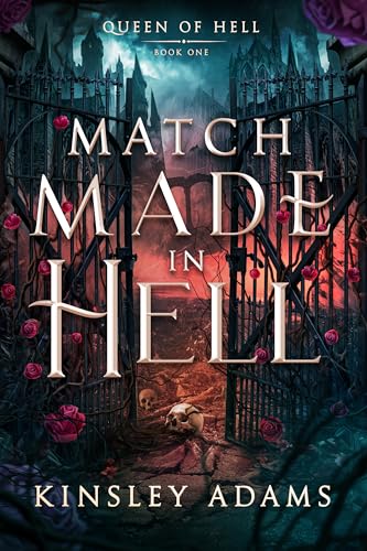 Match Made in Hell (Queen of Hell, #1)