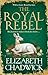The Royal Rebel (Jeanette of Kent duology)