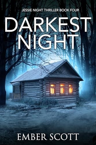 Darkest Night (Jessie Night Thriller #4)