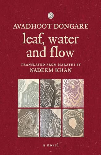 Leaf, Water and Flow: A Novel (Paperback)