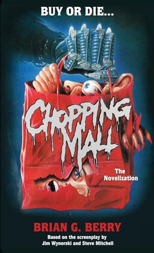 Chopping Mall: The Novelization (Mass Market Paperback)