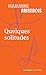 Quelques solitudes (French Edition)
