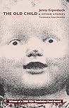 The Old Child: & ...