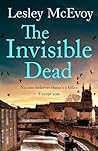 The Invisible Dead