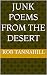 Junk Poems From The Desert by Rob Tannahill