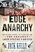 The Edge of Anarchy: The Ra...