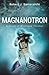 Magnanotron: A Bond of Brothers Thriller