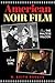 American Noir Film: From Th...