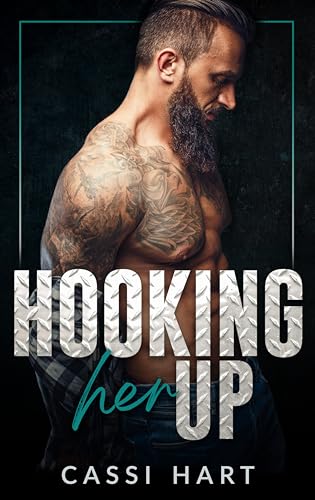 Hooking Her Up (Kindle Edition)