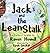 Jack and the Lean Stalk
