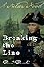 Breaking the Line (The Nelson Trilogy #3)