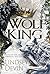 Wolf King: Wolves of the Ni...