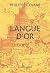 Langue d'or by Philippe Comar
