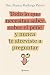Todo lo que necesitas saber sobre el pene y nunca te atreviste a preguntar (No Ficción) (Spanish Edition)