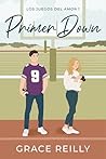 Primer down by Grace Reilly