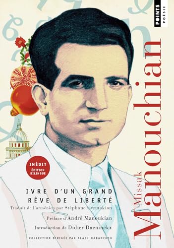 Ivre d'un grand rêve de liberté - Poèmes: Édition bilingue (French Edition)