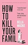 How to Kill Your ...