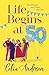Life Begins at 50!