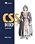 CSS in Depth, Second Edition