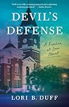 Devil's Defense: A Fischer at Law Novel Devil's Defense: A Fischer at Law Novel