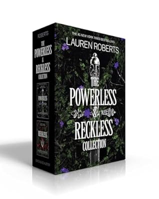 The Powerless & Reckless Collection (The Powerless Trilogy, #1-2)