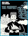 The Prophet: A Gr...