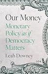 Our Money: Moneta...