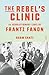 The Rebel's Clinic