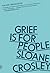Grief Is for People