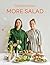 More Salad: Two Raw Sisters