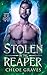 Stolen by the Reaper: A Fat...