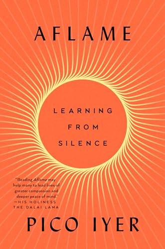 Aflame: Learning from Silence (Kindle Edition)