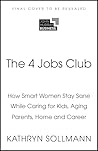The 4 Jobs Club